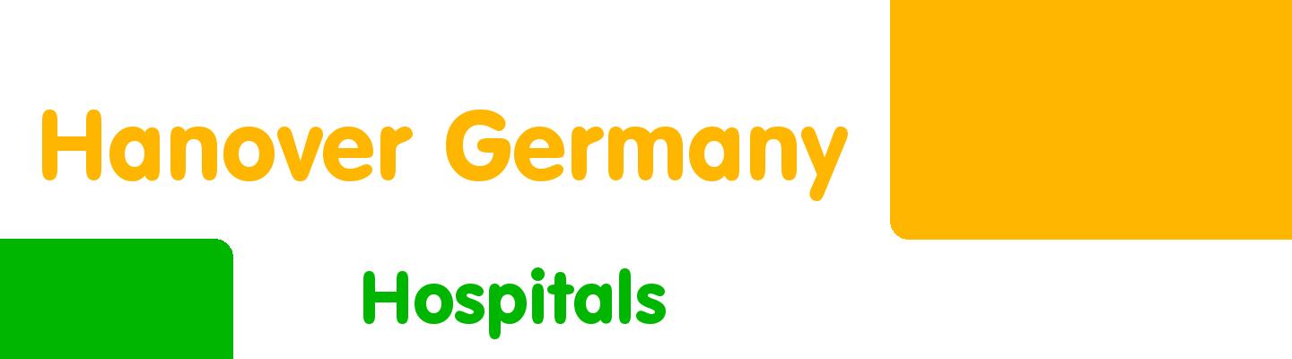Best hospitals in Hanover Germany - Rating & Reviews